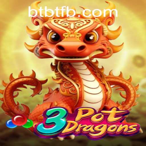 Unearthing the Excitement of 3PotDragons: An Adventure with BTBT
